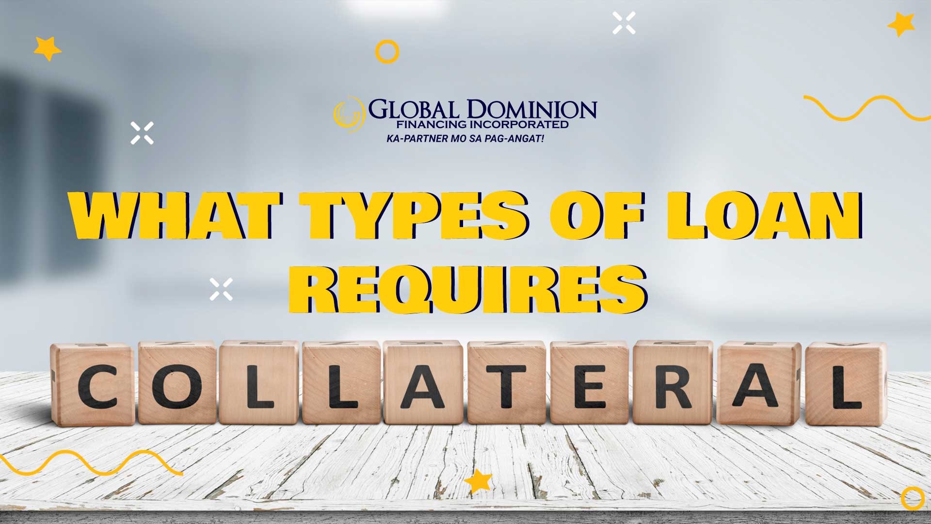 What Types Of Loans Require Collateral GDFI